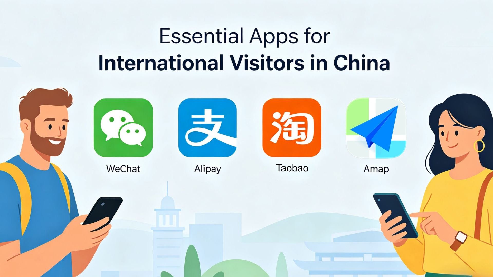 Essential Apps for International Visitors in China